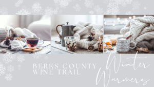 Berks County Wine Trail, Winter Warmers @ Setter Ridge Vineyards | Kutztown | Pennsylvania | United States