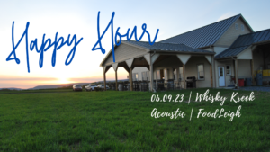 Happy Hour featuring Whiskey Kreek & FoodLeigh @ Setter Ridge Vineyards | Kutztown | Pennsylvania | United States