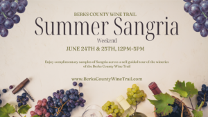 Berks County Wine Trail, Summer Sangria Weekend @ Setter Ridge Vineyards | Kutztown | Pennsylvania | United States