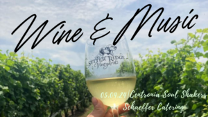 Wine & Music featuring Cetronia Soul Shakers & Schaeffer's Catering @ Setter Ridge Vineyards | Kutztown | Pennsylvania | United States