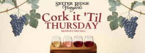 Cork it 'til Thursday