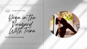 Yoga in the Vineyard with Trina @ Setter Ridge Vineyards | Kutztown | Pennsylvania | United States