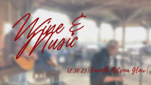 Wine & Music featuring Smooth Retsina Glow @ Setter Ridge Vineyards | Kutztown | Pennsylvania | United States